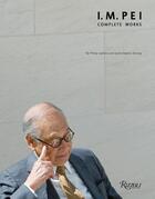 Couverture du livre « I.m. pei: complete works » de Philip Jodidio aux éditions Rizzoli