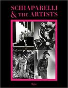 Couverture du livre « Elsa schiaparelli and the artists » de  aux éditions Rizzoli