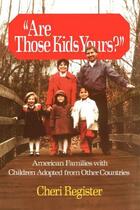 Couverture du livre « Are Those Kids Yours? » de Register Cheri aux éditions Free Press