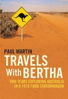 Couverture du livre « Travels with Bertha » de Paul Martin aux éditions Liberties Press