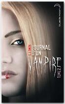 Couverture du livre « Journal d'un vampire t.2 ; les ténèbres » de L. J. Smith aux éditions Hachette Black Moon