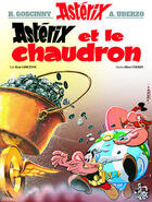 Couverture du livre « Astérix Tome 13 : Astérix et le chaudron » de Rene Goscinny et Albert Uderzo aux éditions Hachette