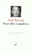 Couverture du livre « Nouvelles complètes Tome 2 » de Paul Morand aux éditions Gallimard