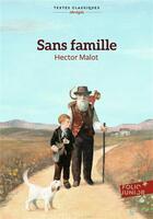 Couverture du livre « Sans famille » de Hector Malot aux éditions Gallimard-jeunesse