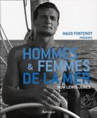 Couverture du livre « Hommes et femmes de la mer » de Maud Fontenoy aux éditions Arthaud