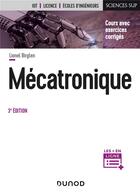 Couverture du livre « Mécatronique (3e édition) » de Lionel Birglen aux éditions Dunod