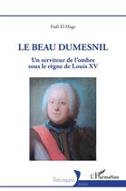 Couverture du livre « Le beau Dumesnil » de Fadi El Hage aux éditions L'harmattan