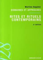 Couverture du livre « Rites et rituels contemporains » de Martine Segalen aux éditions Armand Colin