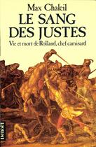 Couverture du livre « Le sang des justes » de Max Chaleil aux éditions Denoel