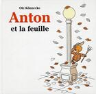 Couverture du livre « Anton et la feuille » de Ole Konnecke aux éditions Ecole Des Loisirs