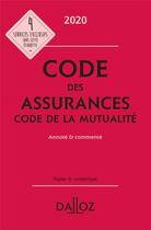 Couverture du livre « Code des assurances, code de la mutualité, annoté et commenté (édition 2020/2021) » de Louis Perdrix aux éditions Dalloz