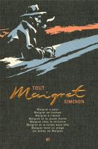 Couverture du livre « Tout Maigret Tome 6 » de Georges Simenon aux éditions Omnibus