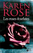 Couverture du livre « Les roses écarlates » de Karen Rose aux éditions Harpercollins