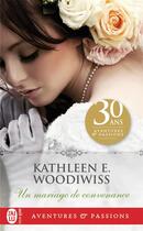 Couverture du livre « Un mariage de convenance » de Kathleen E. Woodiwiss aux éditions J'ai Lu