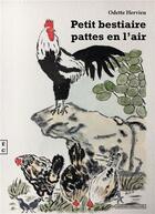 Couverture du livre « Petit bestiaire pattes en l'air » de Odette Hervieu aux éditions Complicites