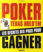 Couverture du livre « Poker Texas hold'em ; des bases aux stratégies avancées » de Phil Garnier aux éditions Editions Esi