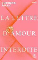 Couverture du livre « La lettre d'amour interdite » de Lucinda Riley aux éditions Charleston