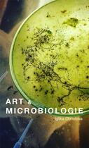 Couverture du livre « Art & microbiologie » de Iglika Christova aux éditions Jannink