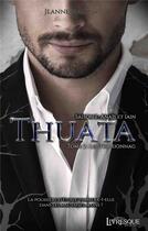 Couverture du livre « Thuata, saison 1 : Anaïs & Iain t.2 ; le stur rionnag » de Jeanne Malysa aux éditions Livresque