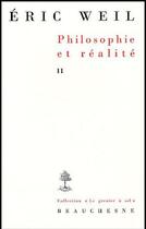 Couverture du livre « Philosophie et réalité t.2 » de Eric Weil aux éditions Beauchesne
