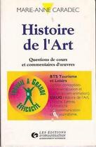 Couverture du livre « Histoire De L'Art » de Marie-Anne Caradec aux éditions Organisation