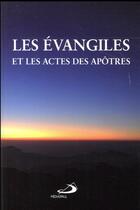 Couverture du livre « Les évangiles et actes des apôtres » de  aux éditions Mediaspaul