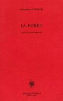 Couverture du livre « La forêt » de Ostrovski/Markowicz aux éditions Corti