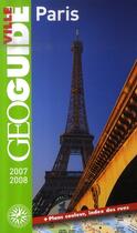 Couverture du livre « GEOguide ; Paris (édition 2007-2008) » de Collectif Gallimard aux éditions Gallimard-loisirs