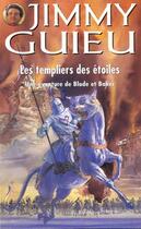 Couverture du livre « Jimmy Guieu N.129 ; Les Templiers Des Etoiles » de Jimmy Guieu aux éditions Vauvenargues