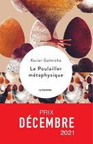 Couverture du livre « Le poulailler métaphysique » de Xavier Galmiche aux éditions Le Pommier