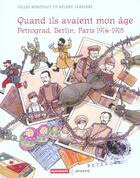 Couverture du livre « Quand ils avaient mon age petrograd, ber - illustrations, couleur » de Bonotaux Gilles / La aux éditions Autrement