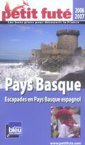 Couverture du livre « PAYS BASQUE (EDITION 2006-2007) » de Collectif Petit Fute aux éditions Le Petit Fute