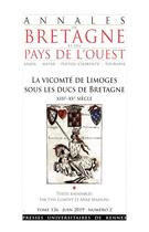 Couverture du livre « La vicomté de Limoges sous les ducs de Bretagne » de Yves Coativy aux éditions Pu De Rennes