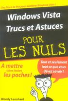 Couverture du livre « Windows Vista trucs et astuces pour les nuls » de Woody Leonhard aux éditions First Interactive