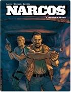 Couverture du livre « Narcos Tome 3 ; Mexico'n carne » de Giuseppe Liotti et Emmanuel Herzet aux éditions Lombard
