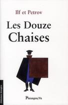 Couverture du livre « Les douze chaises » de Ilf Et Petrov aux éditions Parangon