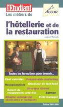 Couverture du livre « Les métiers de l'hôtellerie et de la restauration » de Laurent Thevenin aux éditions L'etudiant