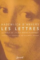 Couverture du livre « Les lettres ; la perle de l'ecole rheno-flamande » de Hadewijch aux éditions Jubile