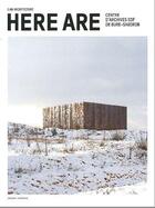 Couverture du livre « Here are ; Lan architecture » de Manuel Orazi aux éditions Aam - Archives D'architecture Moderne