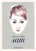 Couverture du livre « Sam » de Francois Blais aux éditions Instant Meme