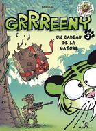 Couverture du livre « Grrreeny Tome 2 : un cadeau de la nature » de Midam aux éditions Glenat