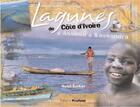 Couverture du livre « Lagunes de Côte d'Ivoire ; d'Assinie à Sassandra » de Nabil Zorkot aux éditions Non Lieu