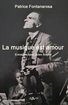 Couverture du livre « La musique est amour » de Patrice Fontanarosa aux éditions Nuvis