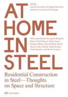 Couverture du livre « At home in steel residential construction in steel. thoughts on space and structure » de Zhaw Institut Konstr aux éditions Park Books