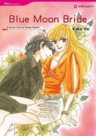 Couverture du livre « Blue Moon Bride » de Kako Ito aux éditions Harlequin K.k./softbank Creative Corp.
