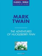 Couverture du livre « The Adventures of Huckleberry Finn » de Mark Twain aux éditions Atlântico Press