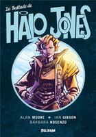 Couverture du livre « La ballade de Halo Jones » de Alan Moore et Ian Gibson aux éditions Delirium Editions