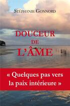 Couverture du livre « Douceur de l'âme » de Stephanie Gonnord aux éditions Editions Maia