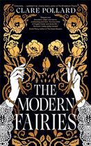 Couverture du livre « The modern fairies » de Clare Pollard aux éditions Penguin