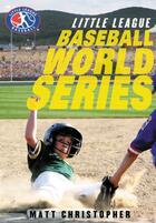 Couverture du livre « Baseball World Series » de Christopher Matt aux éditions Little Brown Books For Young Readers